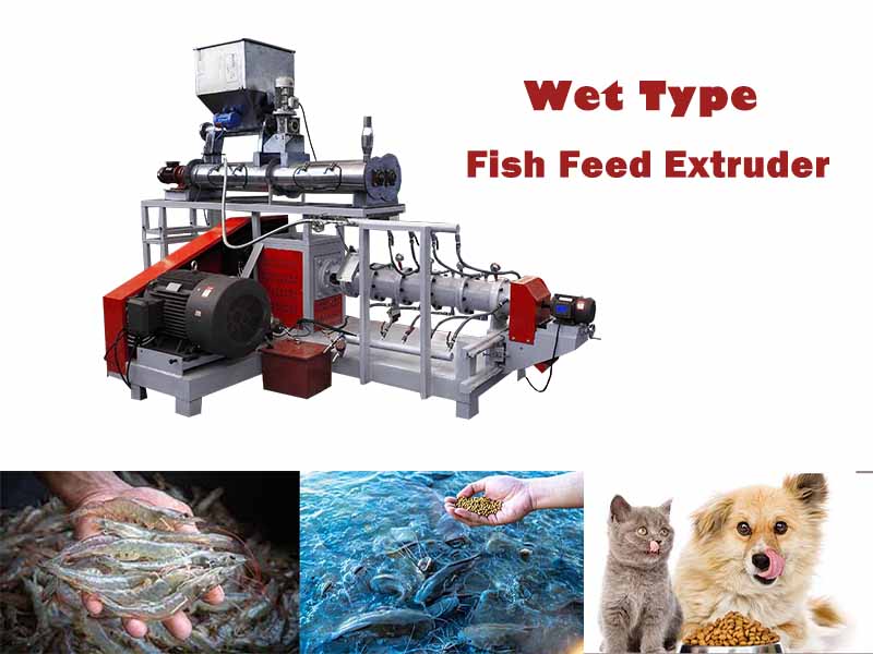 What is wet type fish feed extruder machine?